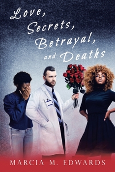 Paperback Love, Secrets, Betrayal, and Deaths Book