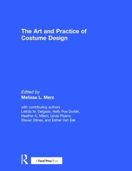 Hardcover The Art and Practice of Costume Design Book