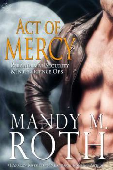 Paperback Act of Mercy (Psi-Ops / Immortal Ops) Book
