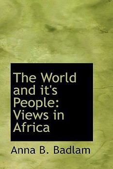 Paperback The World and It's People: Views in Africa Book