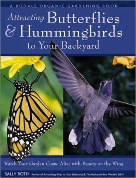 Hardcover Attracting Hummingbirds and Butterflies Book