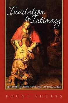 Paperback Invitation to Intimacy: Reflections on the "lost and found" parables Book
