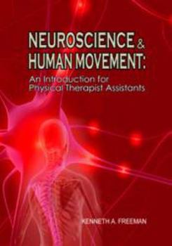 Paperback Neuroscience and Human Movement An Introduction for Physical Therapists Book