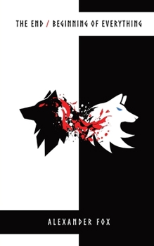 Paperback The End / Beginning of Everything Book