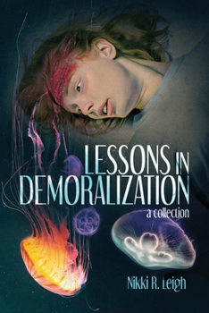 Paperback Lessons in Demoralization Book