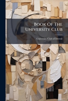 Paperback Book Of The University Club Book