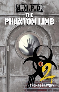 Paperback A.M.P.D.: The Phantom Limb Book