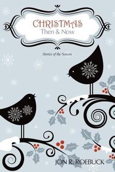 Paperback Christmas: Then and Now Book