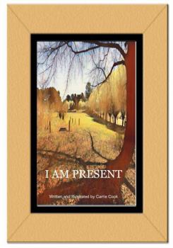 Paperback I Am Present [Large Print] Book