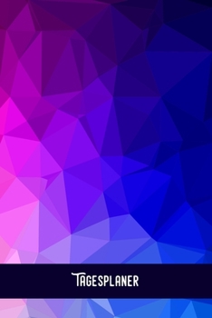 Tagesplaner: Farbpalette -Tagesorganizer für mehr Gelassenheit im Alltag  / Training - Mahlzeitnotiz - Einkauf - To Do´s - Termine - Dankbarkeit / A5 Format  - 6x9 / Glanz Cover (German Edition)