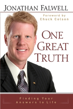 Paperback One Great Truth: Finding Your Answers to Life Book