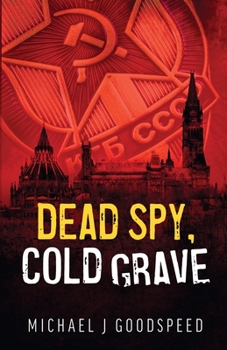 Dead Spy, Cold Grave