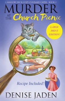 Paperback Murder at the Church Picnic: A Mallory Beck Cozy Culinary Caper [Large Print] Book