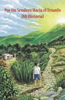 Paperback Por Un Sendero Hacia El Triunfo [Spanish] Book