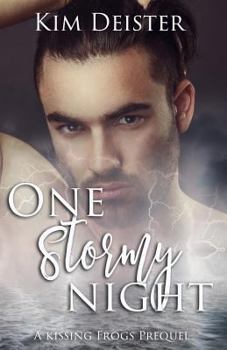 Paperback One Stormy Night: A Kissing Frogs Prequel Book