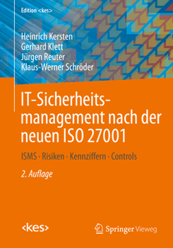 Paperback It-Sicherheitsmanagement Nach Der Neuen ISO 27001: Isms, Risiken, Kennziffern, Controls [German] Book