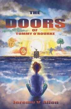 The Doors of Tommy O'Rourke