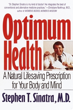 Paperback Optimum Health: A Natural Lifesaving Prescription for Your Body and Mind Book