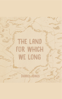 The Land for Which We Long