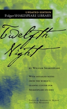 Twelfth Night; or, What You Will