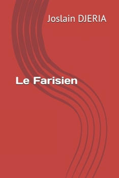 Paperback Le Farisien [French] Book