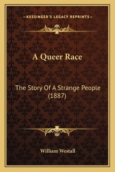 Paperback A Queer Race: The Story Of A Strange People (1887) Book