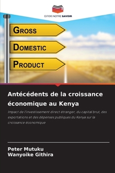 Paperback Antécédents de la croissance économique au Kenya [French] Book