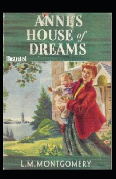 Paperback Anne's House of Dreams Illustrated Book