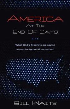 Paperback America At The End Of Days Book