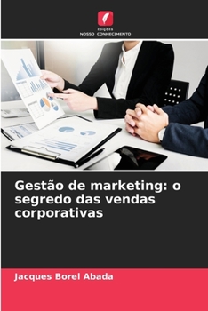 Paperback Gestão de marketing: o segredo das vendas corporativas [Portuguese] Book