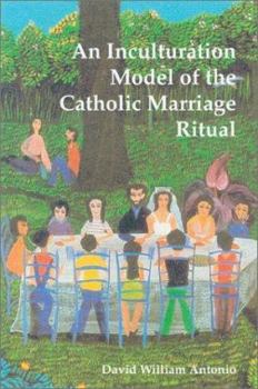 Paperback An Inculturation Model of the Catholic Marriage Ritual Book