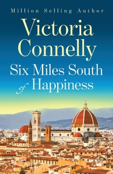 Paperback Six Miles South of Happiness Book