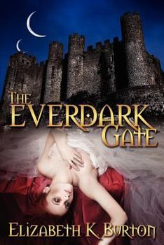 The Everdark Gate: The Everdark Wars Book 3 - Book #3 of the Everdark Wars