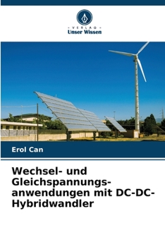 Paperback Wechsel- und Gleichspannungs- anwendungen mit DC-DC-Hybridwandler [German] Book