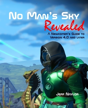 Paperback No Man's Sky Revealed: A guide to Wayfinder and Later Book