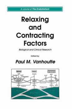 Hardcover Relaxing and Contracting Factors: Biological and Clinical Research Book