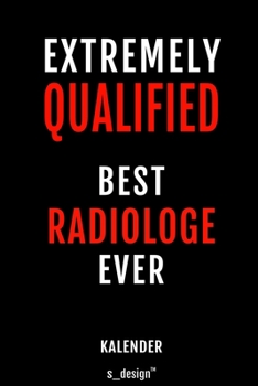 Kalender für Radiologen / Radiologe / Radiologin: Wochen-Planer 2020 / Tagebuch / Journal für das ganze Jahr: Platz für Notizen, Planung / Planungen / Planer, Erinnerungen und Sprüche (German Edition)