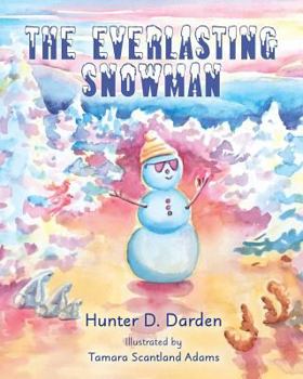 Paperback The Everlasting Snowman Book