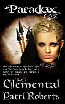 Elemental - Book #5 of the Paradox