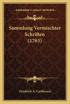 Paperback Sammlung Vermischter Schriften (1763) [German] Book