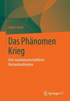 Paperback Das Phänomen Krieg: Eine Sozialwissenschaftliche Bestandsaufnahme [German] Book