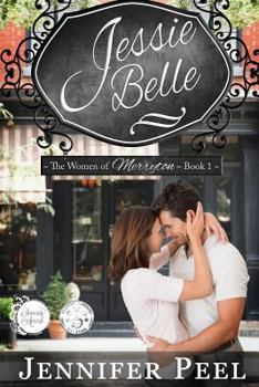Jessie Belle - Book #1 of the Women of Merryton