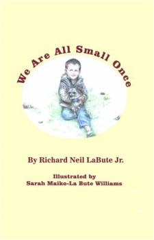 Hardcover We Are All Small Once Book