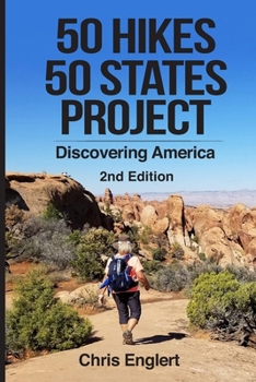 Paperback 50 Hikes. 50 States Project: Discovering America Book