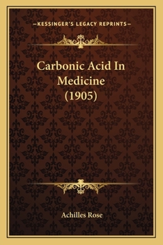 Paperback Carbonic Acid In Medicine (1905) Book