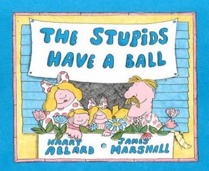 Library Binding The Stupids Have a Ball Book