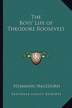 Paperback The Boys' Life of Theodore Roosevelt Book