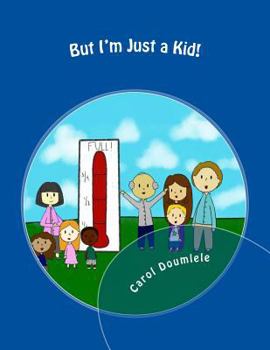 Paperback But I'm Just a Kid! Book