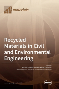 Hardcover Recycled Materials in Civil and Environmental Engineering Book