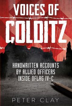 Hardcover Voices of Colditz: The YMCA Notebook from Oflag IVC Book